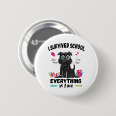 Letzten Schultag überlebte ich die Schule Button (Vorne & Hinten)