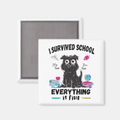 Letzten Schultag überlebte ich die Schule Magnet (Vorderseite/Rückseite)