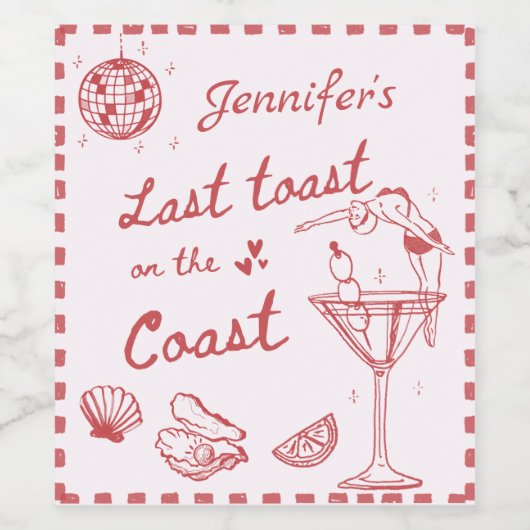 Letzten Toast am Junggeselinnen-Abschied der Küste Weinetikett (Einzelnes Label)