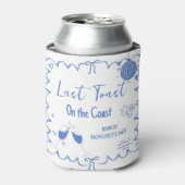 Letzten Toast am Party des Bachelorette-Wochenende Dosenkühler (Kanne Vorderseite)