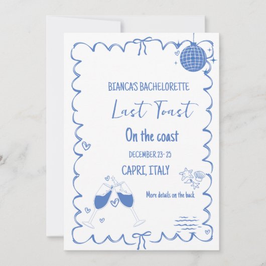 Letzten Toast am Party des Bachelorette-Wochenende Einladung (Vorderseite)