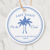 Letzten Toast am Party des Bachelorette-Wochenende Geschenkanhänger (Vorderseite)