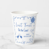 Letzten Toast am Party des Bachelorette-Wochenende Pappbecher (Vorderseite)