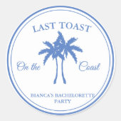 Letzten Toast am Party des Bachelorette-Wochenende Runder Aufkleber (Vorderseite)