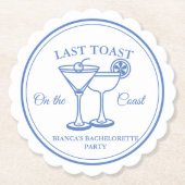 Letzten Toast am Party des Bachelorette-Wochenende Untersetzer (Vorderseite)
