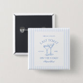 Letzten Toast am Strand Blue Bachelorette Button (Vorne & Hinten)