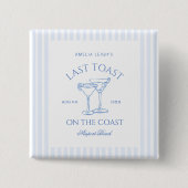 Letzten Toast am Strand Blue Bachelorette Button (Vorderseite)