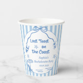 Letzten Toast am Wochenende des Küstenbachelorette Pappbecher (Vorderseite)