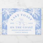 Letzten Toast an der Küste Strand Bachelorette Schaumweinetikett (Einzelnes Label)