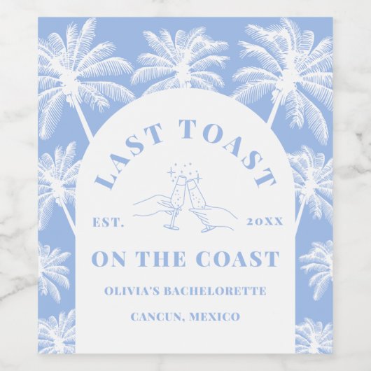 Letzten Toast an der Küste Strand Bachelorette Weinetikett (Einzelnes Label)
