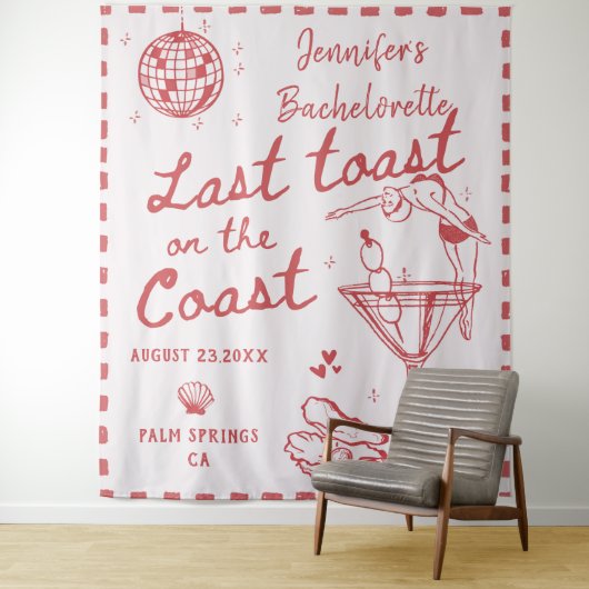 Letzten Toast an der roten Küste Bachelorette Wandteppich (Beispiel)