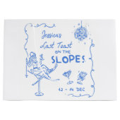 Letzten Toast auf den Pisten Bachelorette Wochenen Große Geschenktüte (Vorderseite)