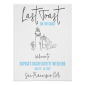 Letzten Toast auf der Küste Bachelorette Willkomme Poster (Vorderseite)