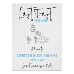 Letzten Toast auf der Küste Bachelorette Willkomme Poster