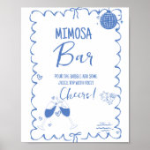 Letzten Toast auf der Küste Mimosa Bar Table Zeich Poster (Vorne)