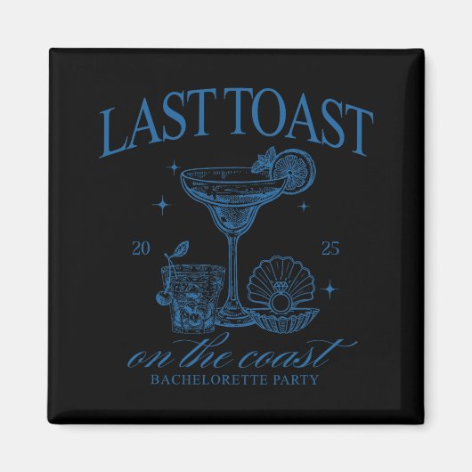 Letzten Toast auf der Küste Team Bride Beach Bache Magnet (Vorne)