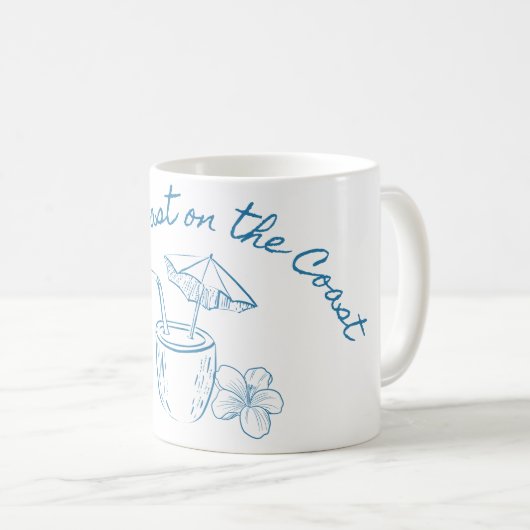 Letzten Toast über die Coast Junggeselinnen-Abschi Kaffeetasse (VorderseiteRechts)