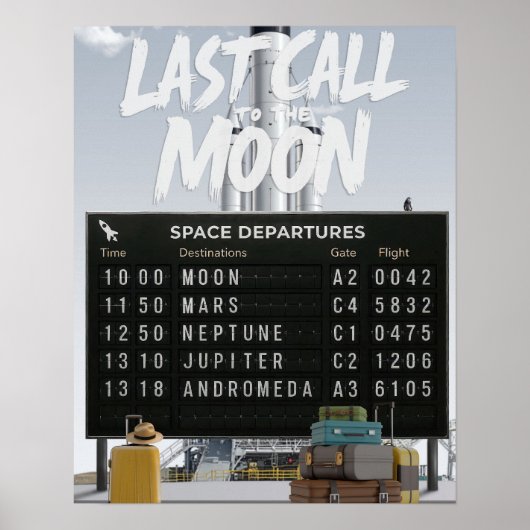 Letzter Anruf zum Mond - Retro Space Travel Poster (Vorne)