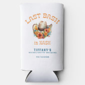 Letzter Bash in Nash Cowgirl Bachelorette Selters Dosenkühler (Vorderseite)