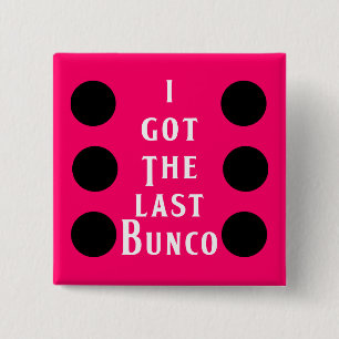 Letzter Bunco Punkt-Entwurf Button