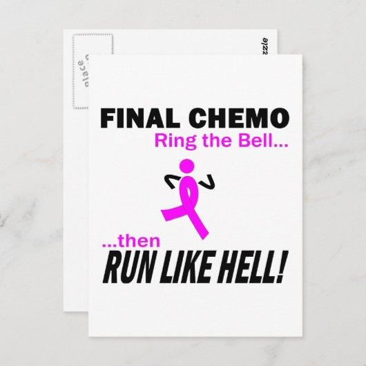 Letzter Chemo läuft wie die Hölle - Brustkrebs Postkarte (Vorne/Hinten)