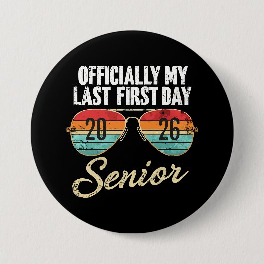 Letzter erster Schultag Senior 2026 Button (Vorderseite)