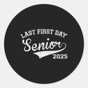 Letzter erster Tag im Senior Year 2025 Shirt Boys Runder Aufkleber