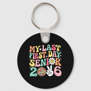 Letzter erster Tag Senior 2026 Rückkehr zur Schule Schlüsselanhänger