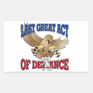 Letzter großer Akt des Widerstands Rechteckiger Aufkleber