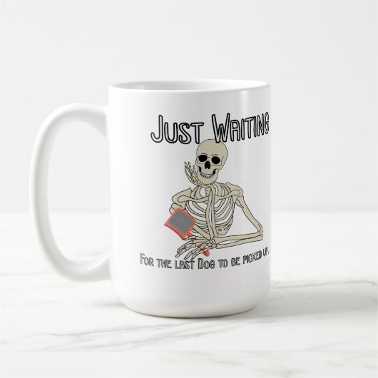 Letzter Hund zum Abholen Kaffeetasse (Links)