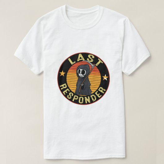 Letzter Responder Auto Deca letzte Reaktion T-Shirt (Design vorne)
