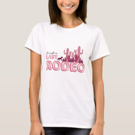 Letzter Rodeo Ballon Schriftart und rosa Kaktus T-Shirt