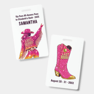 Letzter Rodeo Disco Cowgirl VIP Pass Ausweis