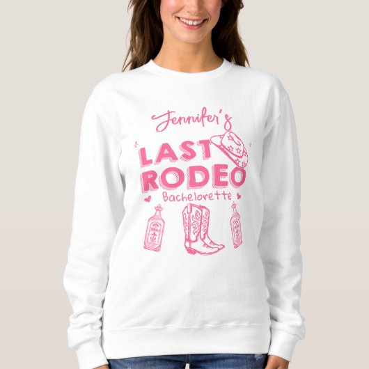 Letzter Rodeo Pink Cowgirl Hat Junggeselinnen-Absc Sweatshirt (Vorderseite)