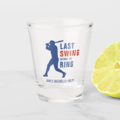 Letzter Schlag vor der Ring Baseball Junggesellena Schnapsglas (Vorderseite)