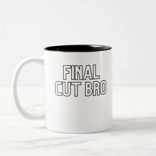 Letzter Schnitt Bro Editor Editing Geschenk Zweifarbige Tasse (Links)