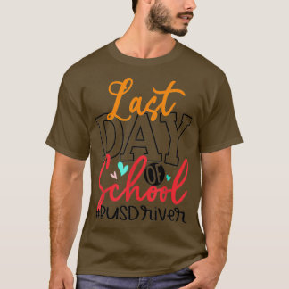 Letzter Schulbusfahrertag - Sonnenwoche Sommer T-Shirt