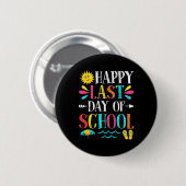 Letzter Schullehrer Schüler Abschluss Geschenk Button (Vorne & Hinten)