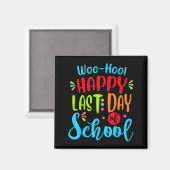 Letzter Schullehrer Schüler Abschluss Geschenk Magnet (Vorderseite/Rückseite)