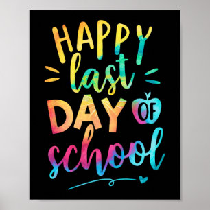 Letzter Schullehrertag Abschluss 9 Poster