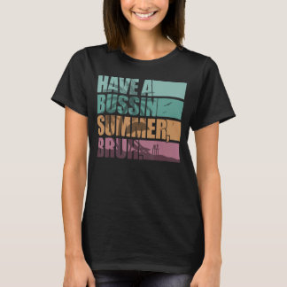 Letzter Schullehrertag hat ein Bussin T-Shirt