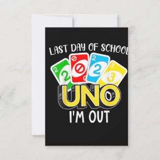 Letzter Schultag 2023 Uno Ich bin im Shirt Einladung