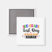 Letzter Schultag 2025 Autograph 3rd Grade G Magnet (Vorderseite/Rückseite)