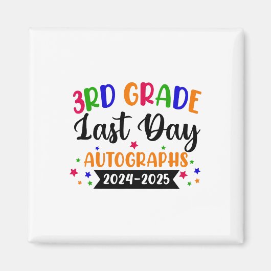 Letzter Schultag 2025 Autograph 3rd Grade G Magnet (Vorne)