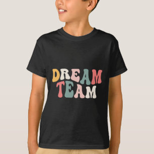 Letzter Schultag Ck Zur Schule Dream Team Lehrer T-Shirt