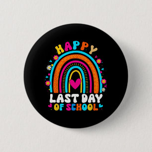 Letzter Schultag Lehrer Kinder Abschluss Regenboge Button