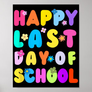 Letzter Schultag Lehrer Schüler Abschluss 4 Poster