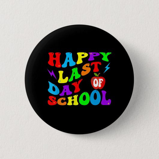 Letzter Schultag Lehrer Schüler Button (Vorderseite)