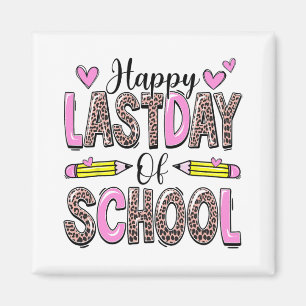 Letzter Schultag Leopard Lehrer Student Graduat Magnet