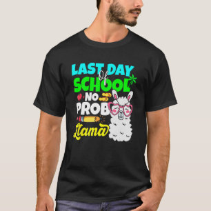 Letzter Schultag Nr. Prob Llama Alpaca Lehrer Ki T-Shirt
